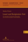 Image for Lesart Und Rezipienten-Text : Zur Materialen Unsicherheit Multimodaler Und Semiotisch Komplexer Kommunikation