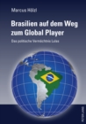 Image for Brasilien Auf Dem Weg Zum Global Player