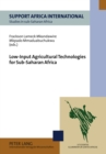Image for Low-Input Agricultural Technologies for Sub-Saharan Africa