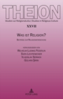 Image for Was Ist Religion? : Beitrage Zur Religionsforschung - Edmund Weber Zum 70. Geburtstag