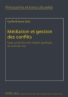 Image for Mediation Et Gestion Des Conflits
