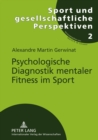 Image for Psychologische Diagnostik Mentaler Fitness Im Sport