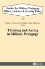 Image for Thinking and Acting in Military Pedagogy