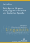 Image for Beitraege Zur Juengeren Und Juengsten Geschichte Der Deutschen Sprache