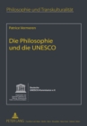 Image for Die Philosophie Und Die UNESCO