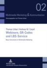 Image for Webinare, Qr-Codes Und Lbs-Service : Neue Instrumente Im Multimedia Marketing
