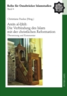 Image for Amin Al-?uli Die Verbindung Des Islam Mit Der Christlichen Reformation : Uebersetzung Und Kommentar