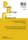 Image for Literatur Und Literaturwissenschaft Im Zeichen Der Globalisierung