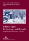 Image for Video Analysis: Methodology and Methods
