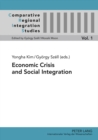 Image for Economic Crisis and Social Integration