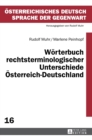 Image for Woerterbuch rechtsterminologischer Unterschiede Oesterreich-Deutschland