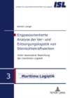 Image for Engpassorientierte Analyse Der Ver- Und Entsorgungslogistik Von Steinkohlekraftwerken : Unter Besonderer Beachtung Der Maritimen Logistik