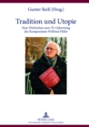 Image for Tradition und Utopie