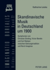 Image for Skandinavische Musik in Deutschland Um 1900