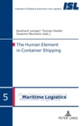 Image for The Human Element in Container Shipping