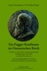 Image for Ein Fugger-Kaufmann Im Osmanischen Reich