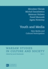 Image for Youth and Media : New Media and Cultural Participation