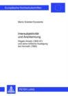 Image for Intersubjektivitaet Und Anerkennung : Hegels Ansatz (1802-07) Und Seine Kritische Auslegung Bei Honneth (1992)