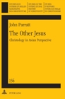 Image for The Other Jesus : Christology in Asian Perspective