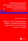 Image for Mengen- Und Umsatzbezogene Rabatte Marktbeherrschender Unternehmen in Den Grenzen Des Art. 102 Aeuv