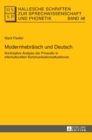 Image for Modernhebraeisch und Deutsch : Kontrastive Analyse der Prosodie in interkulturellen Kommunikationssituationen