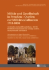 Image for Militaer Und Gesellschaft in Preußen - Quellen Zur Militaersozialisation 1713-1806