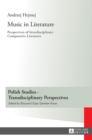 Image for Music in Literature : Perspectives of Interdisciplinary Comparative Literature- Translated by Lindsay Davidson