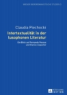 Image for Intertextualitaet in der lusophonen Literatur : Ein Blick auf Fernando Pessoa und Clarice Lispector