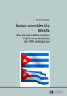 Image for Kubas Unentdeckte Wende