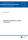 Image for Sequential Competitive Location on Networks