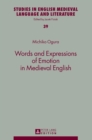 Image for Words and Expressions of Emotion in Medieval English