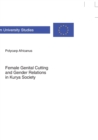 Image for Female genital cutting and gender relations in Kurya society