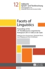 Image for Facets of Linguistics : Proceedings of the 14 th  Norddeutsches Linguistisches Kolloquium 2013 in Halle an der Saale
