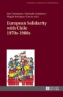 Image for European Solidarity with Chile – 1970s – 1980s