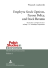 Image for Employee Stock Options, Payout Policy, and Stock Returns