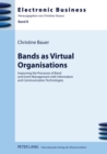 Image for Bands as virtual orgainzations  : improving the processes of band and event management with information and communcations technologies
