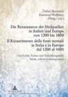 Image for Die Renaissance Der Heilquellen in Italien Und Europa Von 1200 Bis 1600- Il Rinascimento Delle Fonti Termali in Italia E in Europa Dal 1200 Al 1600