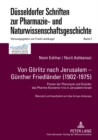 Image for Von Goerlitz nach Jerusalem - Guenther Friedlaender (1902-1975)