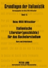 Image for Italienische Literatur(geschichte) Fuer Das Bachelorstudium : Kurs Und Arbeitsbuch