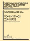 Image for Vom Mythos Zum Epos