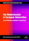 Image for The Modernisation of European Universities : Cross-National Academic Perspectives