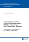 Image for Auslegung des Deutschen Corporate Governance Kodex (DCGK) und Rechtsfolgen einer fehlerhaften Auslegung : Unter besonderer Beruecksichtigung der Diversity-Empfehlungen