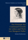 Image for Das Konzept Des Continued Growth Im Leben Und Werk Von Margaret Fuller