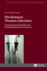 Image for Die Romane Thomas Glavinics : Literaturwissenschaftliche und deutschdidaktische Perspektiven
