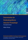 Image for Determinanten Der Dividendenpraeferenz Deutscher Privatanleger