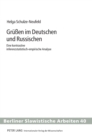 Image for Grue?en im Deutschen und Russischen : Eine kontrastive inferenzstatistisch-empirische Analyse