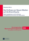 Image for Der Einfluss Von Neuen Medien Auf Die Brand Equity : Mobile Applikationen Und Ihre Wirkung Auf Ausgewaehlte Dimensionen Der Markenstaerke