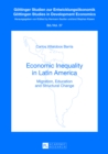 Image for Economic inequality in Latin America  : migration, education and structural change