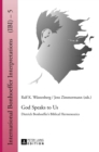 Image for God Speaks to Us : Dietrich Bonhoeffer’s Biblical Hermeneutics