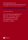 Image for Zum Anwendungsbereich des Art. 50 der Charta der Grundrechte der Europaeischen Union : (ne bis in idem)